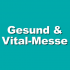 Gesund & Vital 2023 Würzburg